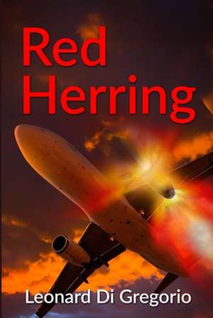 Red Herring de Leonard Di Gregorio