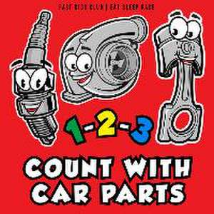 1-2-3 Count with Car Parts de Fast K. Club