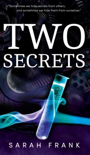 Two Secrets de Sarah Frank