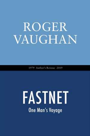 Vaughan, R: FASTNET
