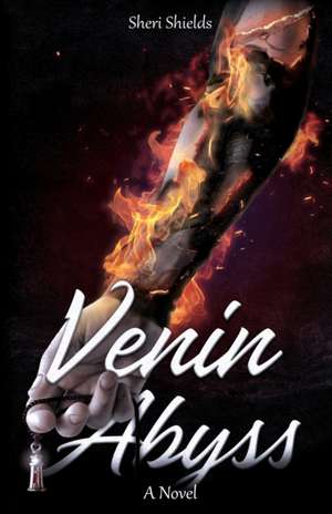 Venin Abyss de Sheri Shields