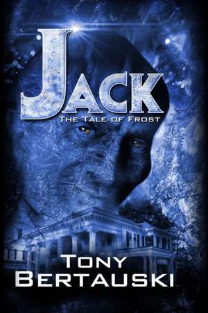 Jack de Tony Bertauski