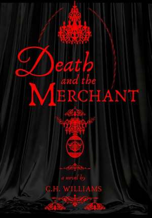 Death and the Merchant de C. H. Williams