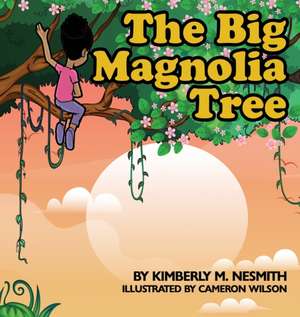 Big Magnolia de Kimberly M Nesmith