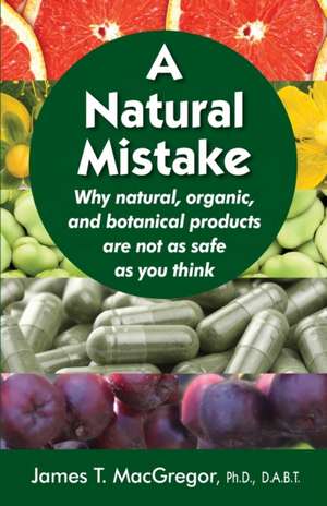 A Natural Mistake de James T. MacGregor