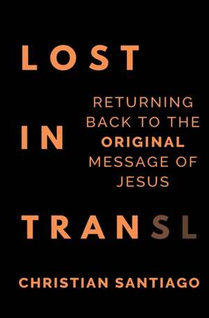 Lost In Translation de Christian Phillip Santiago