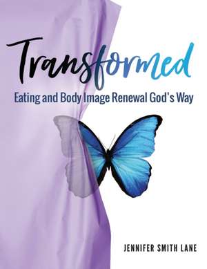 Transformed de Jennifer Smith Lane