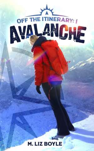 Avalanche de M. Liz Boyle