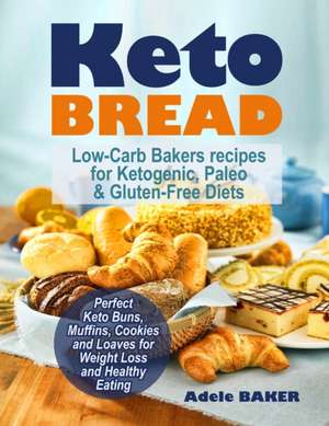 Keto Bread de Adele Baker