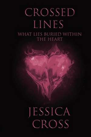 Crossed Lines de Jessica Cross