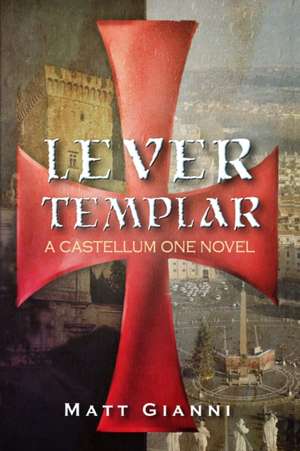 Lever Templar de Matt Gianni