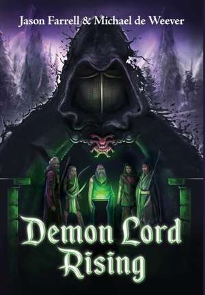 Demon Lord Rising de Jason Farrell