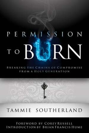 Permission to Burn de Tammie Southerland