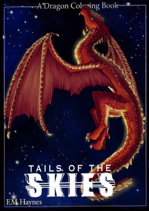 Tails of the Skies de Emily C. P. Haynes