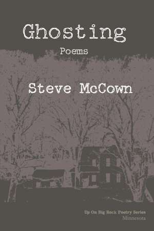 Ghosting de Steve McCown