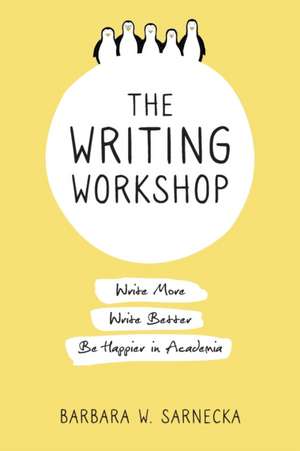 The Writing Workshop de Barbara W Sarnecka