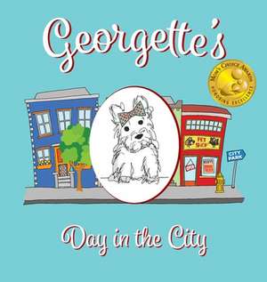 Georgette's Day in the City de Monica McGue