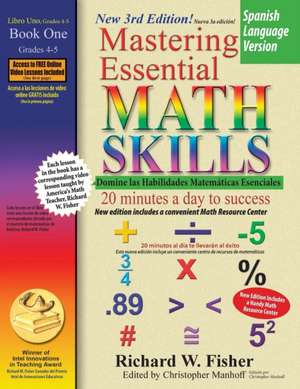 Mastering Essential Math Skills Book 1, Spanish Language Version de Richard W. Fisher