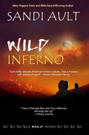 Wild Inferno de Sandi Ault