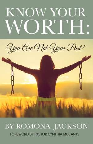 Know Your Worth de Romona Jackson