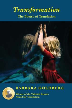 Transformation de Barbara Goldberg