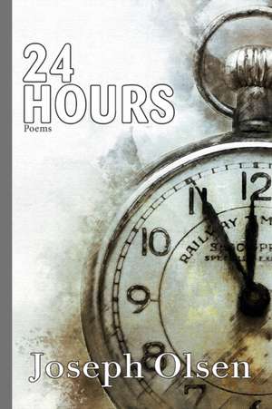 24 Hours de Joseph Olsen