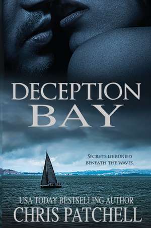 Deception Bay de Chris Patchell