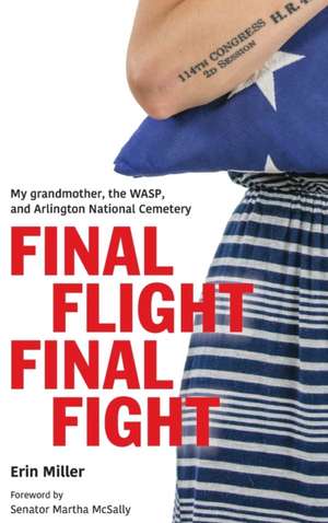 Final Flight Final Fight de Erin Miller