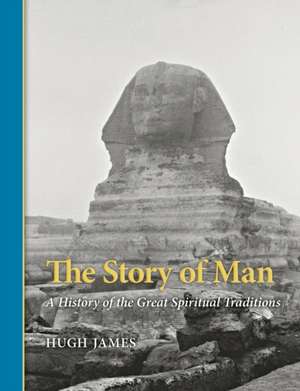 The Story of Man de Hugh James