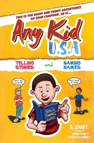 Any Kid USA de A. Swift