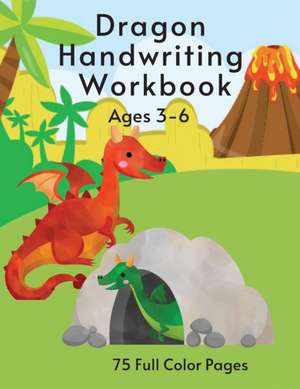 Dragon Handwriting Workbook de Corinda Watson