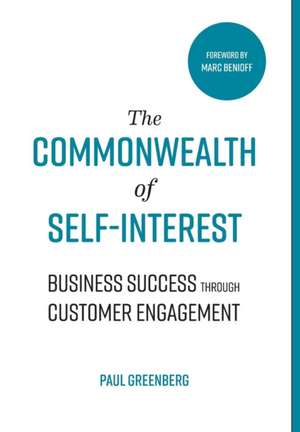 The Commonwealth of Self Interest de Paul Greenberg