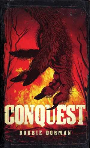 Conquest de Robbie Dorman