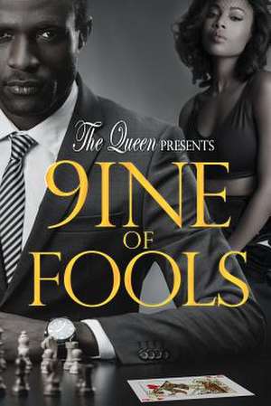 9ine of Fools de The Queen