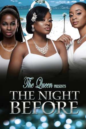 The Night Before de The Queen