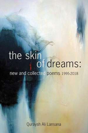 The Skin of Dreams de Quraysh Ali Lansana