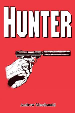 HUNTER 2/E de Andrew MacDonald