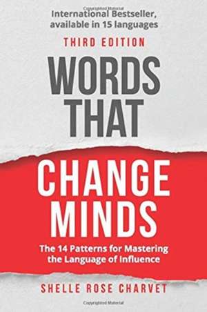 Words That Change Minds de Shelle Rose Charvet