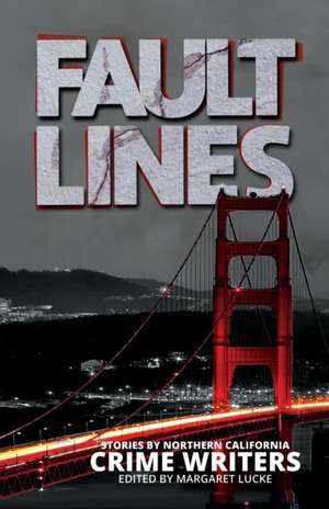 Fault Lines de Margaret Lucke