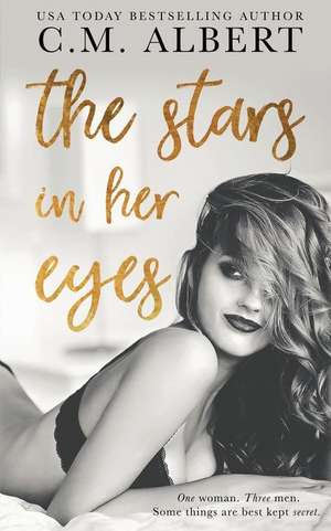 The Stars in Her Eyes de C M Albert