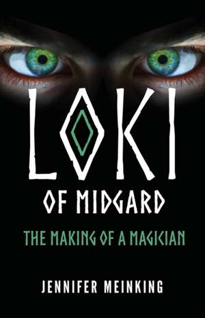 Loki of Midgard de Jennifer Meinking