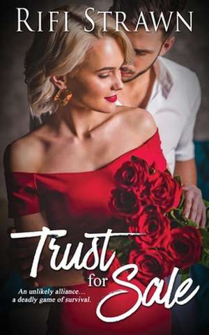 Trust For Sale de Rifi Strawn