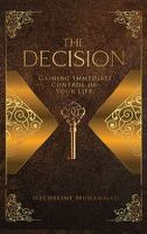 THE DECISION de Mecheline Muhammad