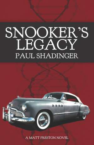 Snooker's Legacy de Paul Shadinger