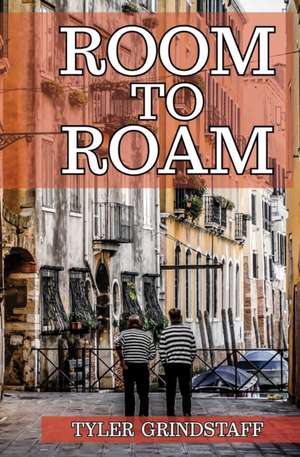 Room To Roam de Tyler Ray Grindstaff