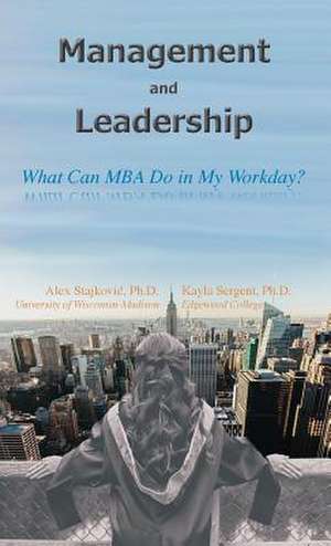 Management and Leadership de Alex D Stajkovi¿