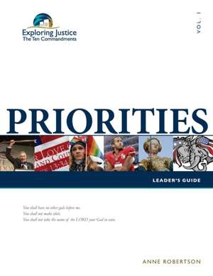 Priorities - Leader's Guide de Anne Robertson