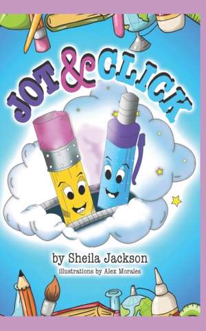 Jot & Click de Sheila Jackson