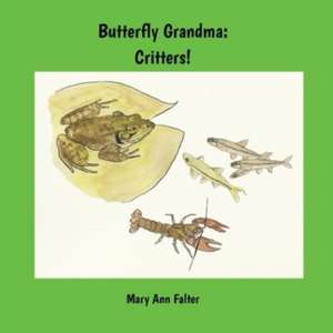 Butterfly Grandma de Mary Ann Falter