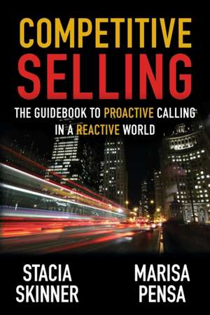 Competitive Selling de Stacia Skinner